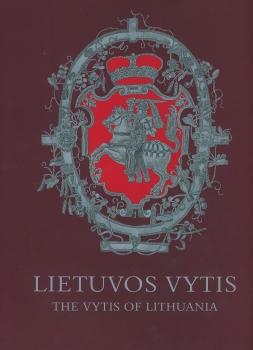 Žirgvaikis: LIETUVOS VYTIS / THE VYTIS OF LITHUANIA