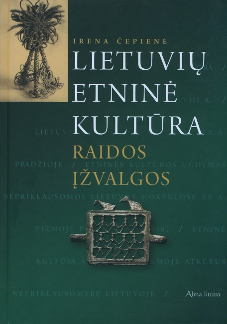 Išvyti žalčiai: Lietuvių etninė kultūra: raidos įžvalgos