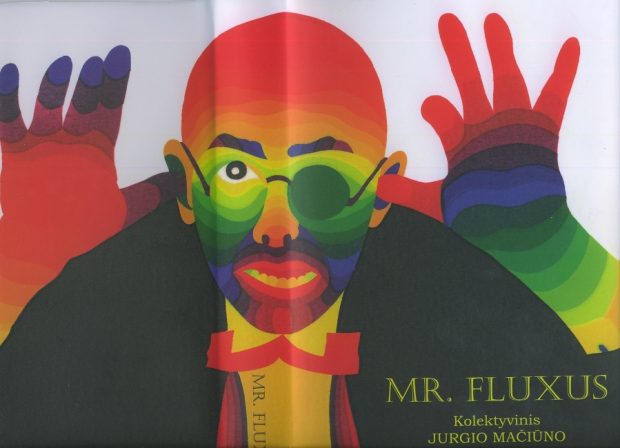Mano Fluxus yra tavo Fluxus yra Fluxus: MR. FLUXUS. Kolektyvinis Jurgio Mačiūno (1931–1978) portretas, pagrįstas asmeniniais prisiminimais, kuriuos surinko Emettas Williamsas ir Ay-O bei redagavo Emettas Williamsas ir Ann Noël