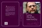 Išleista knyga, skirta rašytojo Leono Peleckio-Kaktavičiaus jubiliejui
